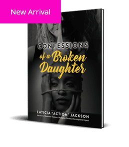Confessions Of A Broken Daughter